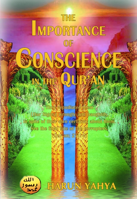Importance of Conscience in the Qur'an