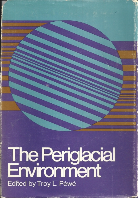 Periglacial Environment