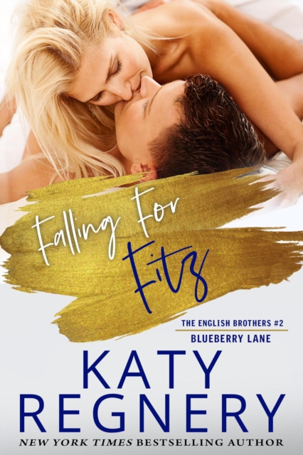 Falling for Fitz, The English Brothers #2