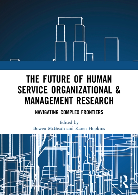 Future of Human Service Organizational & Management Research