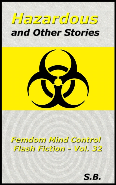 Hazardous and Other Stories