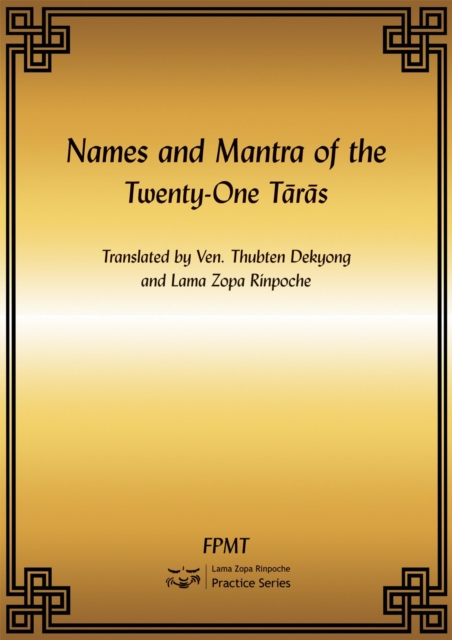 Names and Mantra of the Twenty-One Taras eBook