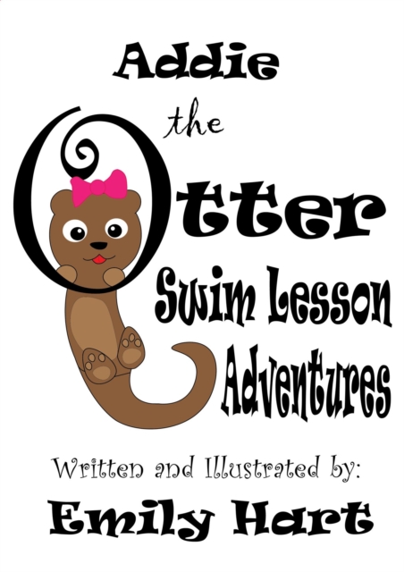 Addie the Otter: Swim lesson Adventures