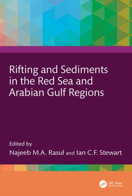 Rifting and Sediments in the Red Sea and Arabian Gulf Regions