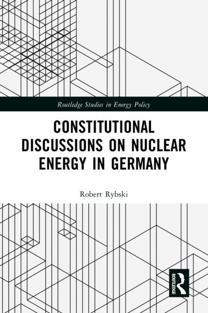 Constitutional Discussions on Nuclear Energy in Germany