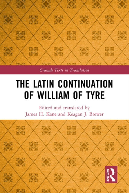Latin Continuation of William of Tyre