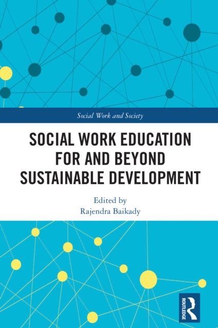 Social Work Education for and Beyond Sustainable Development
