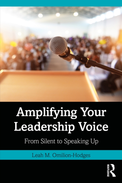Amplifying Your Leadership Voice