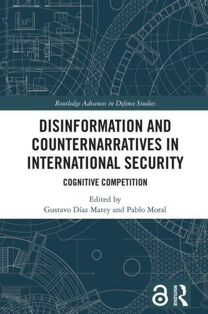 Disinformation and Counternarratives in International Security