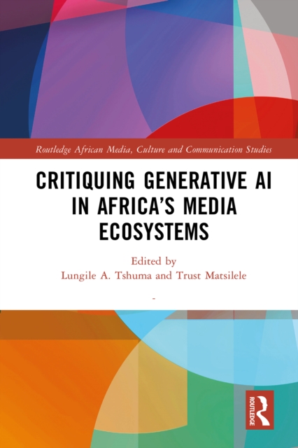 Critiquing Generative AI in Africa's Media Ecosystems