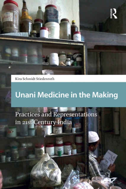 Unani Medicine in the Making
