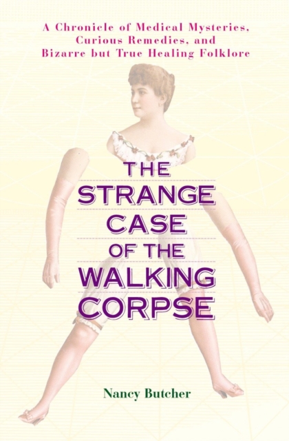 Strange Case of the Walking Corpse
