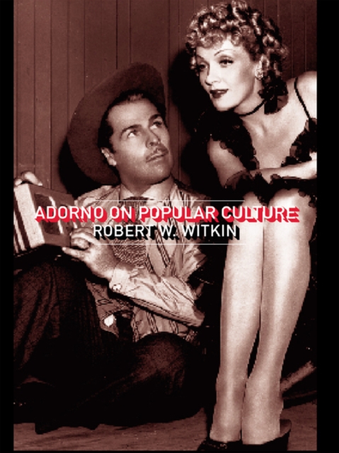 Adorno on Popular Culture