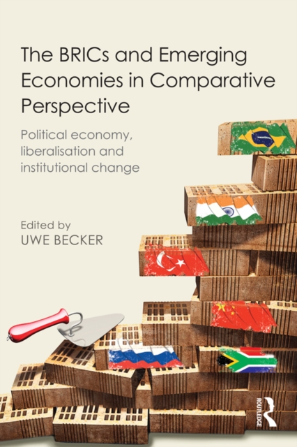 BRICs and Emerging Economies in Comparative Perspective