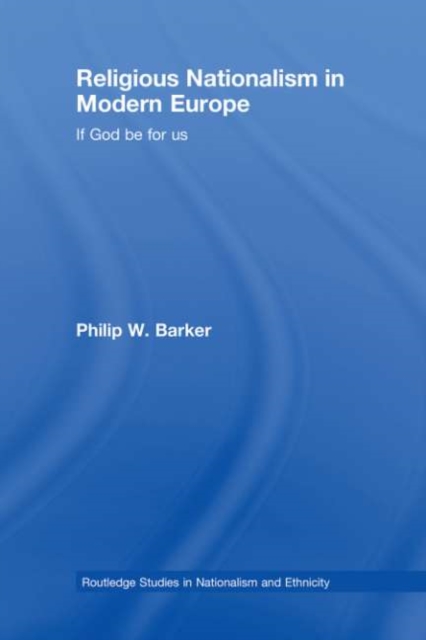 Religious Nationalism in Modern Europe