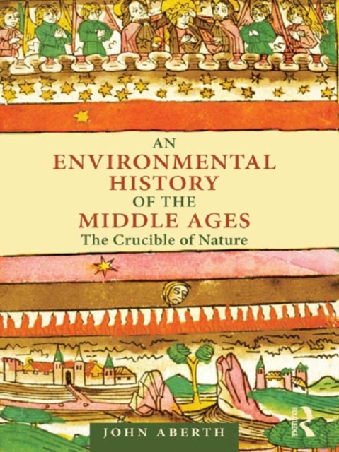 Environmental History of the Middle Ages