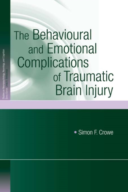 Behavioural and Emotional Complications of Traumatic Brain Injury