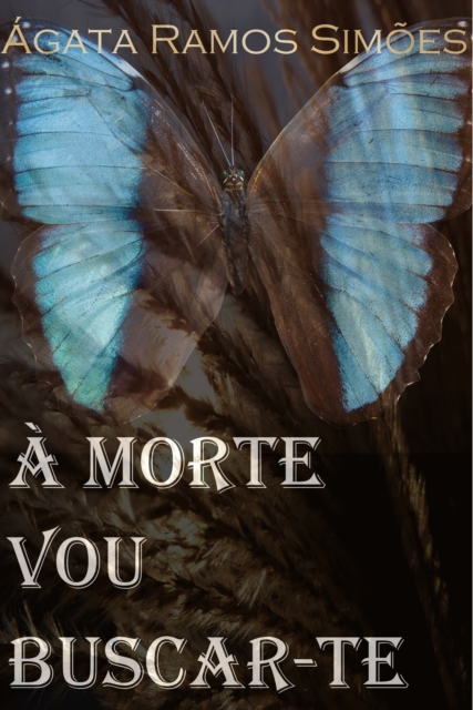 A Morte Vou Buscar-te