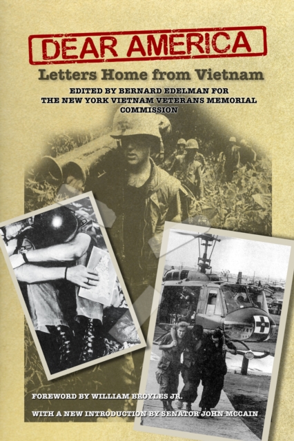 Dear America: Letters Home from Vietnam