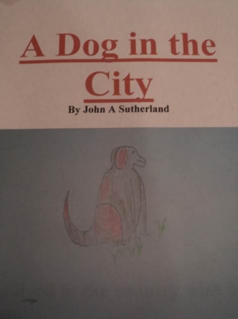 Dog in the City  By John A Sutherland