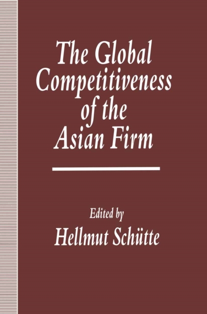 Global Competitiveness of the Asian Firm