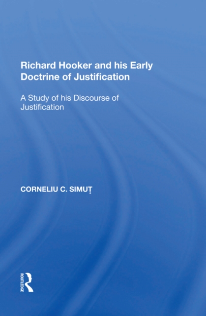 Richard Hooker and his Early Doctrine of Justification
