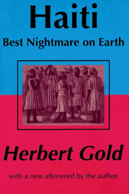 Haiti: Best Nightmare on Earth