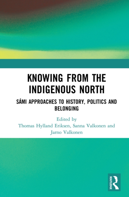 Knowing from the Indigenous North