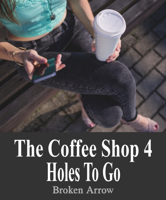 Coffee Shop 4: Holes To Go