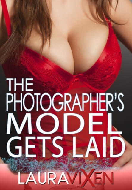 Photographer's Model Gets Laid