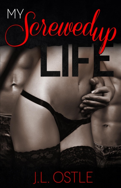 My Screwed Up Life
