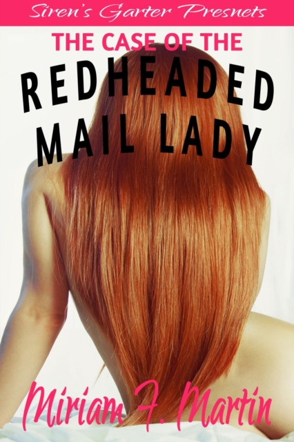 Case of the Redheaded Mail Lady