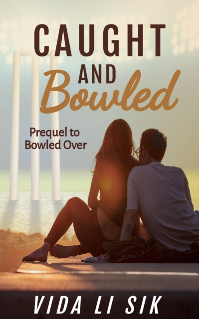 Caught and Bowled Prequel to Bowled Over