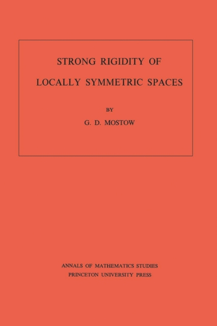 Strong Rigidity of Locally Symmetric Spaces