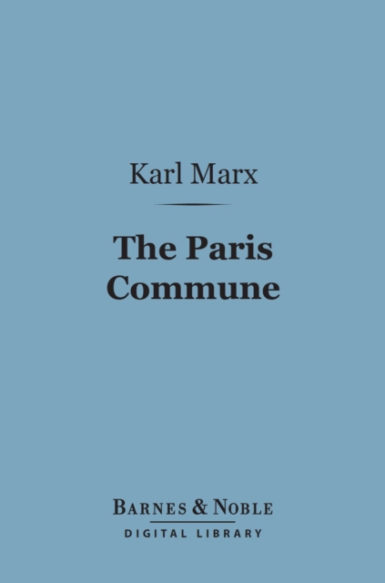 Paris Commune (Barnes & Noble Digital Library)