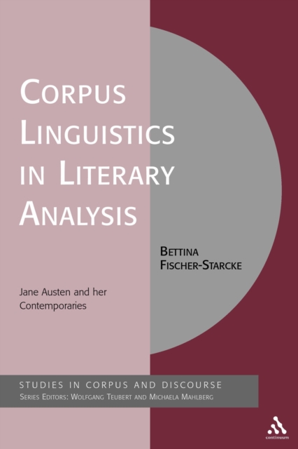 Corpus Linguistics in Literary Analysis