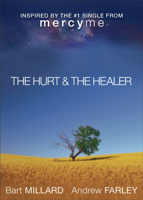 Hurt & The Healer