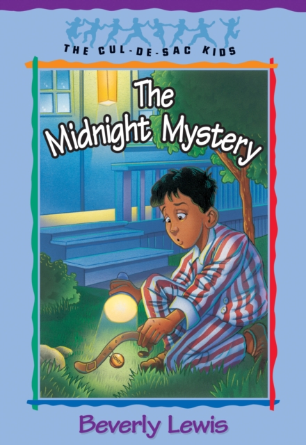 Midnight Mystery (Cul-de-Sac Kids Book #24)