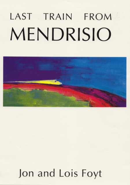 Last Train from Mendrisio