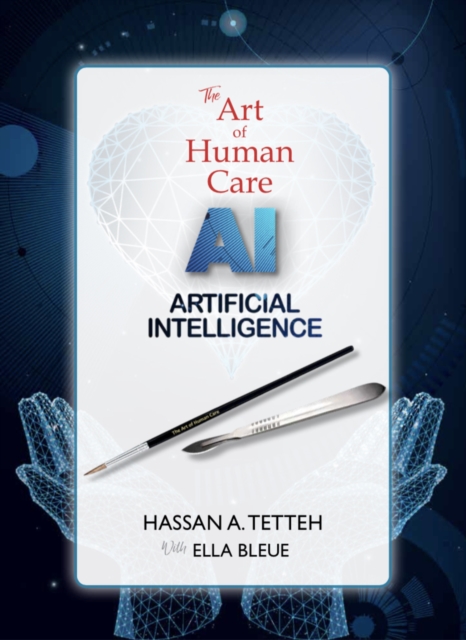 Art of Human Care with AI (Artificial Intelligence)
