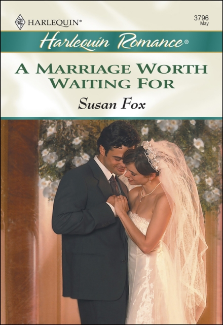 Marriage Worth Waiting For
