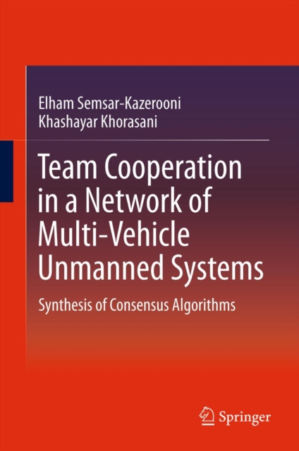 Team Cooperation in a Network of Multi-Vehicle Unmanned Systems
