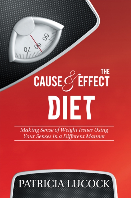 Cause and Effect Diet