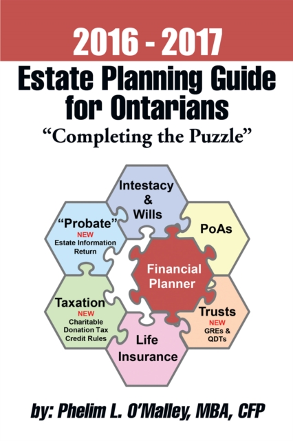 2016 - 2017 Estate Planning Guide for Ontarians - "e;Completing the Puzzle"e;