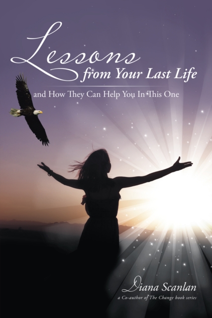 Lessons from Your Last Life