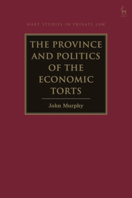 Province and Politics of the Economic Torts