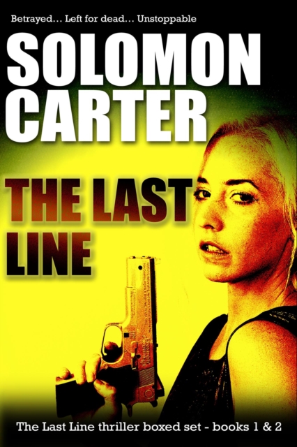 Last Line - Thriller Boxed Set - Books 1 & 2