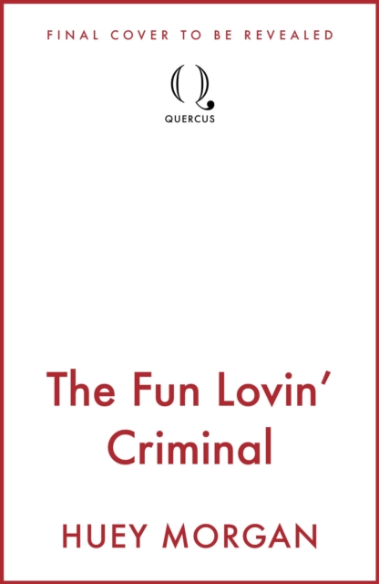 Fun Lovin  Criminal