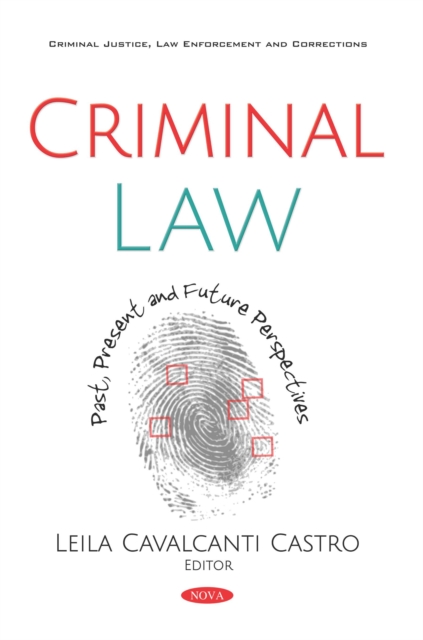 Criminal Law: Past, Present and Future Perspectives