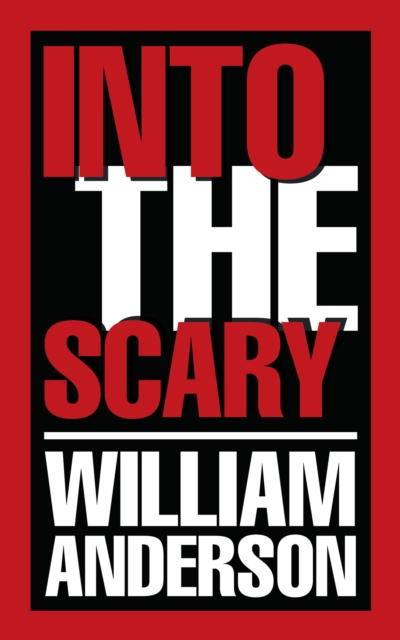 Into the Scary